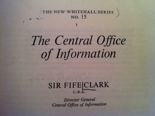 The Central Office of Information - Sir Fife Clark