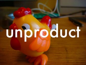 Unproduct